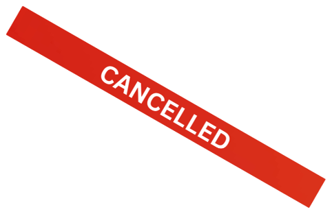 Cancelled